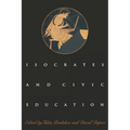 Isocrates and Civic Education - Paperback