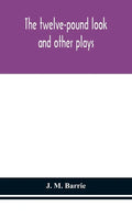 The twelve-pound look: and other plays - Hardcover