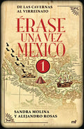 Érase Una Vez México 1 - Paperback