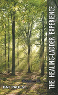 The Healing-Ladder Experience - Hardcover