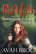 Raja and the Throne of Zurkia - Paperback