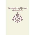 Ceremonies and Liturgy of the A.S.A. - Hardcover