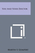 You and Your Doctor - Paperback