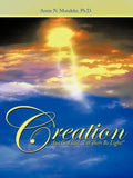Creation: And God Said, Let There Be Light! - Paperback