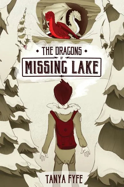 The Dragons of Missing Lake - Paperback