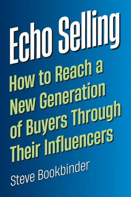 Echo Selling - Paperback