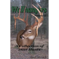 Wallhangers Volume II: A Collection of Deer Hunts - Paperback