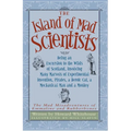 The Island of Mad Scientists: Being an Excusion to the Wilds of Scotland Including Many Marvelous Experiments, Inventions, Pirates, a Mechanical Man - Paperback