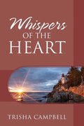 Whispers of the Heart - Paperback