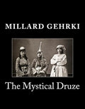 The Mystical Druze - Paperback