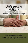 After an Affair: Rebuilding Your Trust / Rebuilding Your Marriage - Paperback