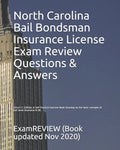 North Carolina Bail Bondsman Insurance License Exam Review Questions & Answers 2016/17 Edition: A Self-Practice Exercise Book focusing on the basic co - Paperback