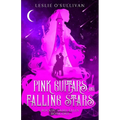 Pink Guitars & Falling Stars - Paperback