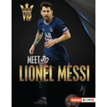 Meet Lionel Messi: World Cup Soccer Superstar - Library Binding