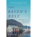 The Raven's Nest: An Icelandic Journey Through Light and Darkness - Paperback