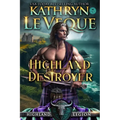 Highland Destroyer: A Medieval Romance - Paperback
