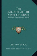 The Rebirth of the State of Israel: Is It of God or of Men? - Paperback