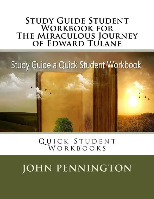 Study Guide Student Workbook for The Miraculous Journey of Edward Tulane: Quick Student Workbooks - Paperback