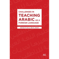 Challenges in Teaching Arabic as a Foreign Language - Hardcover