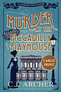 Murder at the Piccadilly Playhouse: Large Print - Paperback