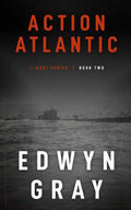 Action Atlantic: The U-boat Series - Paperback