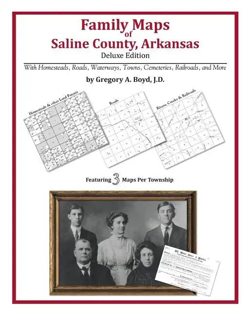 Family Maps of Saline County, Arkansas - Paperback
