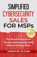 Simplified Cybersecurity Sales For MSPs - Paperback