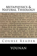 METAPHYSICS & NATURAL THEOLOGY Course Reader - Paperback