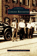 Cohoes Revisited - Hardcover