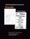 1930 Population Census of Guam: Transcribed - Paperback