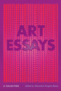 Art Essays: A Collection - Paperback