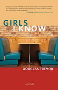 Girls I Know - Paperback
