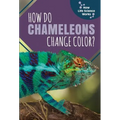How Do Chameleons Change Color? - Library Binding