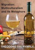 Migration: Multiculturalism & its Metaphors - Paperback