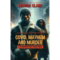 Covid, Mayhem and Murder: A Headhunters Christmas - Paperback