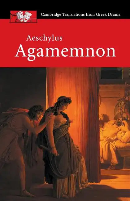 Aeschylus: Agamemnon - Paperback