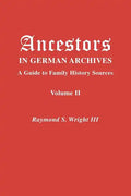 Ancestors in German Archives. Volume II - Paperback