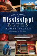 Hidden History of the Mississippi Blues - Paperback