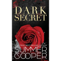 Dark Secret: A Dark Billionaire Contemporary Romance (Hardback) - Hardcover