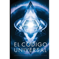El Código Universal: Comprendiendo el Plano Divino - Paperback