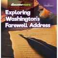 Exploring Washington's Farewell Address - Library Binding