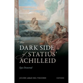 The Dark Side of Statius' Achilleid: Epic Distorted - Hardcover