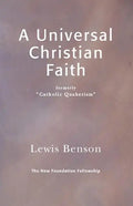 A Universal Christian Faith - Paperback
