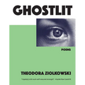 Ghostlit: Poems Volume 34 - Paperback