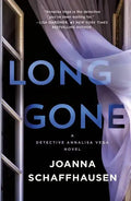 Long Gone: A Detective Annalisa Vega Novel - Paperback