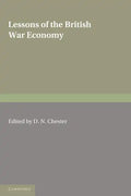 Lessons of the British War Economy - Paperback