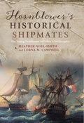Hornblower's Historical Shipmates: The Young Gentlemen of Pellew's Indefatigable - Hardcover