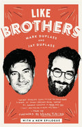 Like Brothers - Paperback