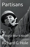 Partisans: A World War II Novel - Paperback