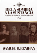 De la Sombra a la Sustancia: La teologia del pacto de los Bautistas (1642-1704) - Paperback